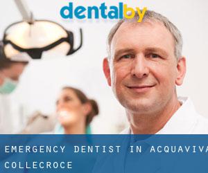 Emergency Dentist in Acquaviva Collecroce