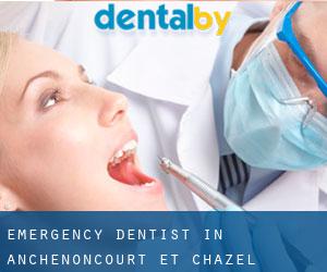 Emergency Dentist in Anchenoncourt-et-Chazel