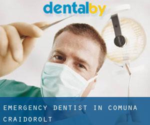 Emergency Dentist in Comuna Craidorolţ
