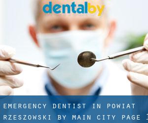 Emergency Dentist in Powiat rzeszowski by main city - page 1