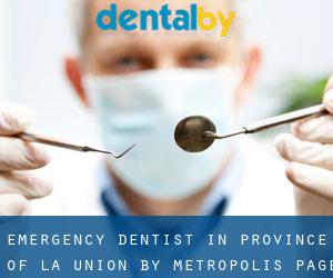 Emergency Dentist in Province of La Union by metropolis - page 1
