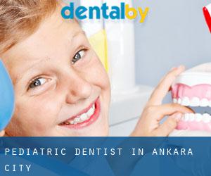 Pediatric Dentist in Ankara (City)