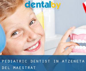 Pediatric Dentist in Atzeneta del Maestrat