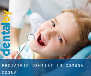 Pediatric Dentist in Comuna Coşna