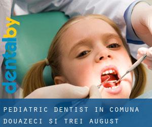 Pediatric Dentist in Comuna Douăzeci şi Trei August