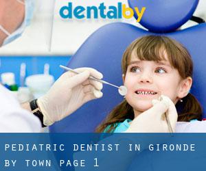 Pediatric Dentist in Gironde by town - page 1