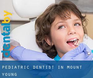 Pediatric Dentist in Mount Young