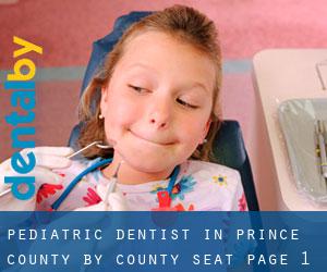 Pediatric Dentist in Prince County by county seat - page 1