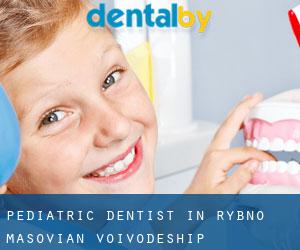 Pediatric Dentist in Rybno (Masovian Voivodeship)