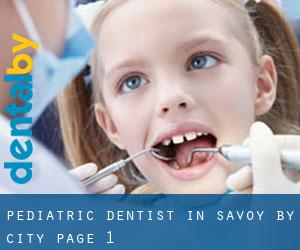 Pediatric Dentist in Savoy by city - page 1
