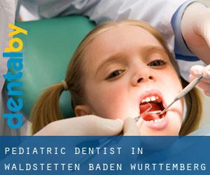 Pediatric Dentist in Waldstetten (Baden-Württemberg)