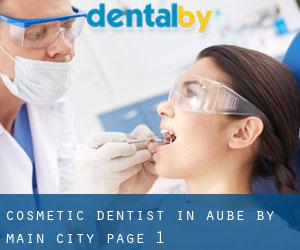 Cosmetic Dentist in Aube by main city - page 1