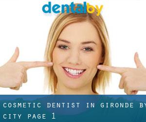 Cosmetic Dentist in Gironde by city - page 1
