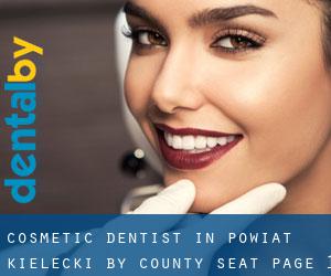 Cosmetic Dentist in Powiat kielecki by county seat - page 1