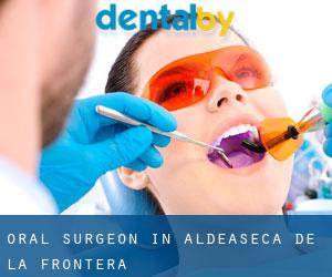 Oral Surgeon in Aldeaseca de la Frontera