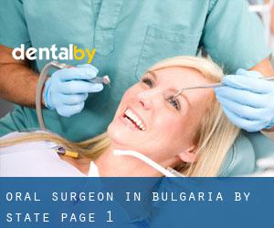 Oral Surgeon in Bulgaria by State - page 1