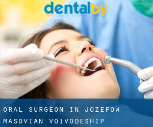 Oral Surgeon in Józefów (Masovian Voivodeship)