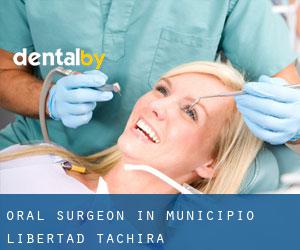 Oral Surgeon in Municipio Libertad (Táchira)