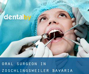 Oral Surgeon in Zöschlingsweiler (Bavaria)