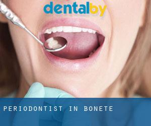 Periodontist in Bonete