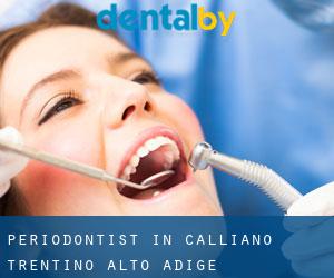 Periodontist in Calliano (Trentino-Alto Adige)