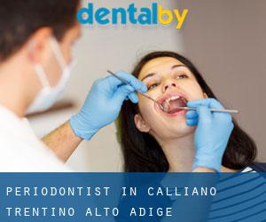 Periodontist in Calliano (Trentino-Alto Adige)