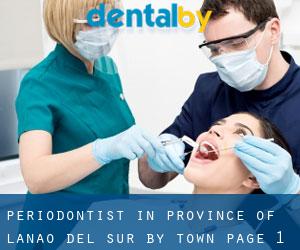 Periodontist in Province of Lanao del Sur by town - page 1