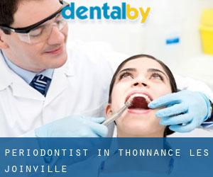 Periodontist in Thonnance-lès-Joinville