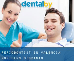 Periodontist in Valencia (Northern Mindanao)