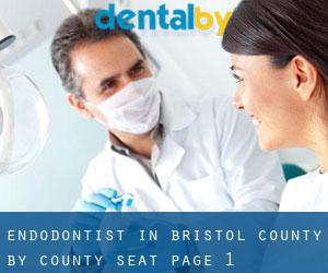Endodontist in Bristol County by county seat - page 1