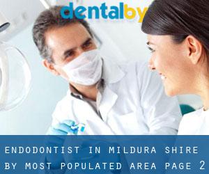 Endodontist in Mildura Shire by most populated area - page 2