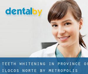 Teeth whitening in Province of Ilocos Norte by metropolis - page 1