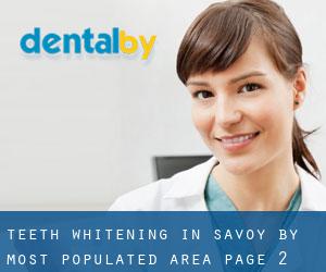 Teeth whitening in Savoy by most populated area - page 2