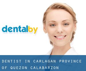 dentist in Carlagan (Province of Quezon, Calabarzon)