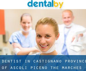 dentist in Castignano (Province of Ascoli Piceno, The Marches)