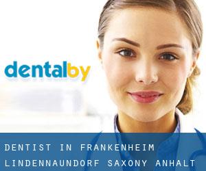 dentist in Frankenheim-Lindennaundorf (Saxony-Anhalt)