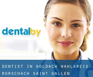 dentist in Goldach (Wahlkreis Rorschach, Saint Gallen)