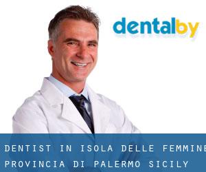 dentist in Isola delle Femmine (Provincia di Palermo, Sicily)