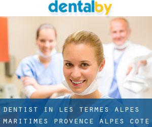 dentist in Les Termes (Alpes-Maritimes, Provence-Alpes-Côte d'Azur)