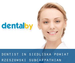dentist in Siedliska (Powiat rzeszowski, Subcarpathian Voivodeship)