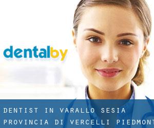 dentist in Varallo Sesia (Provincia di Vercelli, Piedmont)