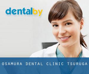Osamura Dental Clinic (Tsuruga)